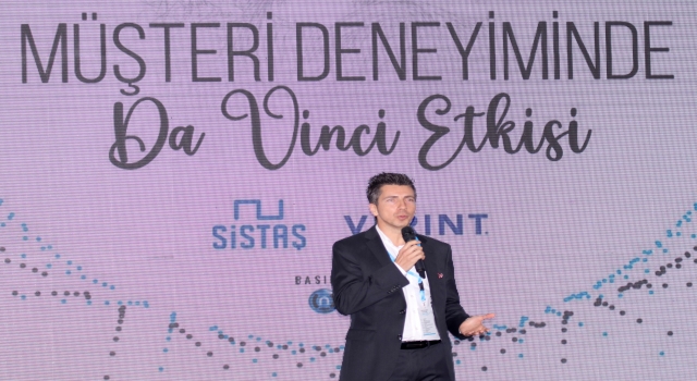 Müşteri Deneyiminde DaVinci Etkisi Zirvesi, Verint ve Sistaş iş birliği ile yapıldı